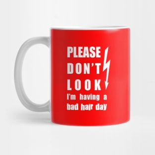 Bad Hair Day (White Text) Mug